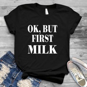 Ok But First Milk Gift For Mom Coffee Milk Matching ,baby Shower Gift, Mommy And Me, Mommy Baby
