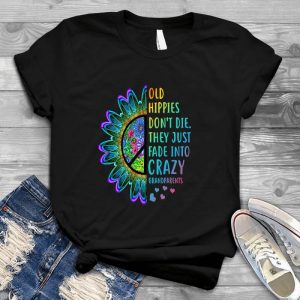 Old Hippie Don't Die They Just Fade Into Crazy Grandparents Gift For Women, Women's Floral Boho Hippie , Multicolour Hippy Style