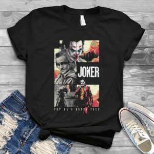 Put On A Happy Face Jokker 2019 Tee – Joaquiinn Phoeenix Jokker Birthday Gift For Men Kids Handmade Shirt_151_161