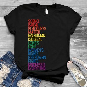 Science Is Real Black Lives Matter Women's Rights Black Lives Matter, Love Is Love, Women's Rights,racism Awareness, Science Is Real