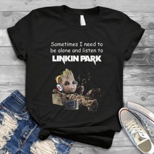 Sometimes I Need To Be Alone And Listen To Linkin Park Groot Tee - Groot Lovers Linkin Park Music Songs Vintage Classic Handmade Shirt