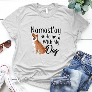 Stay At Home With Shiba Inu Best Personalized Gift For Shiba Inu Lovers Nice Shibainu, Namastay, Home With Shiba Inu