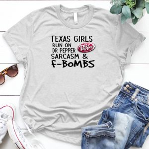 Texas Girls Run On Dr Pepper Sarcasm City Girl Slogan City Girl, Birthday Gift For Girls, Idea For Girls Birthday Presents, Girls Quote, A Beautiful Sunflower