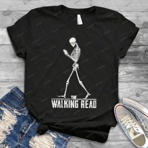 The Walking Read Walking Dead Human Skeleton Tee- Funny Skeleton Walking Reading Book Handmade Shirt_192