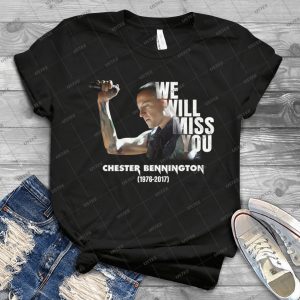 We Will Miss You Chester Bennington 1976-2017 Tee – The Man Of Rock Chester Bennington Rest In Peace Handmade Shirt_183_197