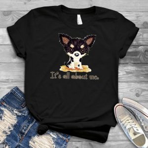 ZENJEFF - It's All About Me Chihuahua - Dog Lover T-shirts For Women For Men Kids Boys Girls - Dog Mom Dog Dad Shirts - Dog 80s Shirt - Dog Costume