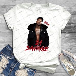 21 Savage-21 21 - Best Unisex Trending Handmade T-shirt Gift Idea For Men T-shirt For Woman