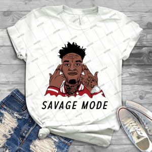 21 Savage Been In Savage Mode - Best Unisex Trending Handmade T-shirt Gift Idea For Men T-shirt For Woman