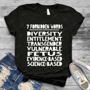 7 Forbidden Words- Black And White - Vintage Mens Shirt Tshirt For Women Classic Handmade Shirt Retro Graphic Tee
