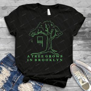 A Tree Grows In Brooklyn 58 - Best Unisex Trending Handmade T-shirt Gift Idea For Men T-shirt For Woman