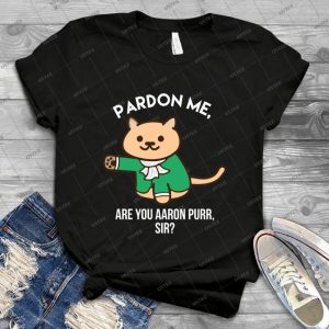 Aaron Purr Funny Hamilton Cat Tee Shirt - Gift Idea Shirt For Men Tee For Women Classic Retro Vintage Graphic T-Shirt
