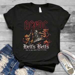 Acdc Bells Bells I Got My Bell Gonna Take Ya To Hell Shirt - Acdc Shirts For Teen Girls – Men Shirt Acdc Rock Band Handmade Shirt