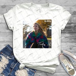 Ali Astin-Take 1 - Best Unisex Trending Handmade T-shirt Gift Idea For Men T-shirt For Woman
