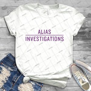 Alias Investigations - Best Unisex Trending Handmade T-shirt Gift Idea For Men T-shirt For Woman