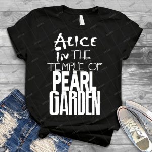 Alice In The Temple Of Pearl Garden - Best Unisex Trending Handmade T-shirt Gift Idea For Men T-shirt For Woman