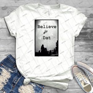Alien Ufo Believe Dat Awesome Fan Design - Vintage Men's Shirt Tshirt For Women Classic Handmade Shirt Retro Graphic Tee