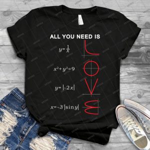 All You Need Is--- - Gift Idea Shirt For Men Tee For Women Classic Retro Vintage Graphic T-Shirt