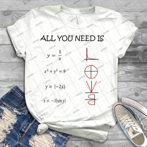All You Need Is Love-Math - Best Unisex Trending Handmade T-shirt Gift Idea For Men T-shirt For Woman