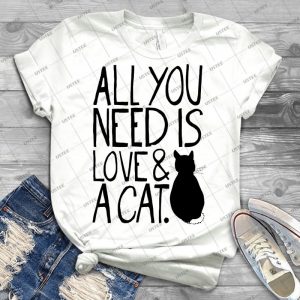 All You Need Is Love And A Cat 11 - Trending Shirt For Women Vintage Retro Tee For Men Kid's T-Shirt Handmade Shirt