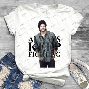 Always Keep Fighting - Gift Idea Shirt For Men Tee For Women Classic Retro Vintage Graphic T-Shirt