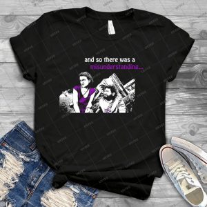 And So There Was A Misunderstanding--- 38 - Trending Shirt For Women Vintage Retro Tee For Men Kid's T-Shirt Handmade Shirt