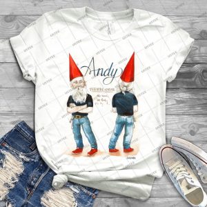 Andy- Retirement Party - Best Unisex Trending Handmade T-shirt Gift Idea For Men T-shirt For Woman