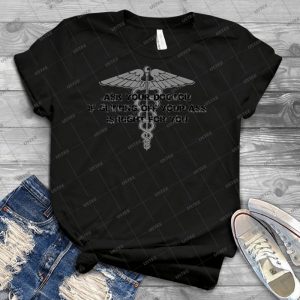 Ask Your Doctor If Getting Off Your Ass Is Right For You 27 - Best Unisex Trending Handmade T-shirt Gift Idea For Men T-shirt For Woman