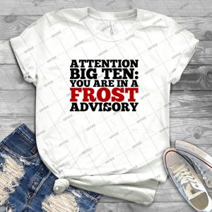 Attention Big Ten - Best Unisex Trending Handmade T-shirt Gift Idea For Men T-shirt For Woman