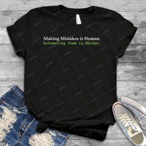 Automating Mistakes Is Devops 22 - Vintage Mens Shirt Tshirt For Women Classic Handmade Shirt Retro Graphic Tee