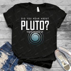 Avez-Vous Entendu Parler De Pluton C39Est De La Folie 12 - Vintage Mens Shirt Tshirt For Women Classic Handmade Shirt Retro Graphic Tee