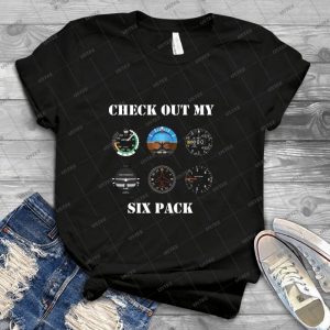 Aviation 6 Pack Instrument For Pilots 50 - Best Unisex Trending Handmade T-shirt Gift Idea For Men T-shirt For Woman