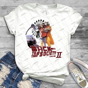 Back To The Fscoiety - Best Unisex Trending Handmade T-shirt Gift Idea For Men T-shirt For Woman