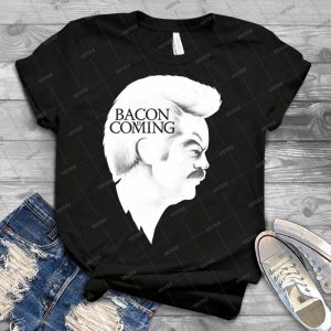Bacon Is Coming 16 - Best Unisex Trending Handmade T-shirt Gift Idea For Men T-shirt For Woman