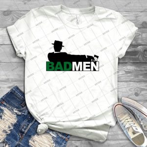 Bad Men T Shirt - Best Unisex Trending Handmade T-shirt Gift Idea For Men T-shirt For Woman