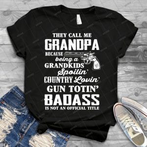 Badass Grandpa - Best Unisex Trending Handmade T-shirt Gift Idea For Men T-shirt For Woman