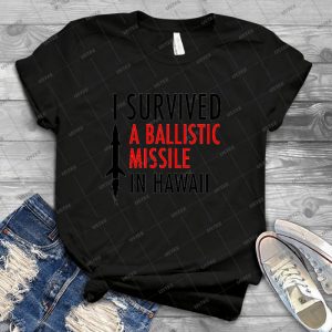 Ballistic Missile Hawaii - Best Unisex Trending Handmade T-shirt Gift Idea For Men T-shirt For Woman
