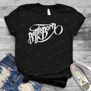 Battle Born - Best Unisex Trending Handmade T-shirt Gift Idea For Men T-shirt For Woman