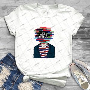 Be More Chill 37 - Vintage Men's Shirt Tshirt For Women Classic Handmade Shirt Retro Graphic Tee