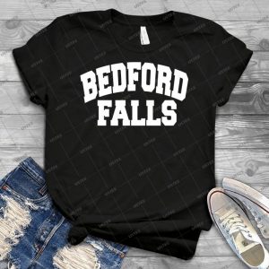 Bedford Falls - Gift Idea Shirt For Men Tee For Women Classic Retro Vintage Graphic T-Shirt