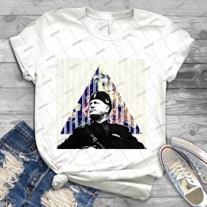 Benito Mussolini - Best Unisex Trending Handmade T-shirt Gift Idea For Men T-shirt For Woman
