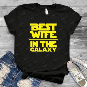 Best Wife In The Galaxy - Gift Idea Shirt For Men Tee For Women Classic Retro Vintage Graphic T-Shirt