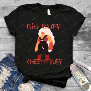 Big Buff Cheeto Puff 26 - Best Unisex Trending Handmade T-shirt Gift Idea For Men T-shirt For Woman