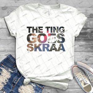 Big Shaq-The Ting Goes Skraa - Best Unisex Trending Handmade T-shirt Gift Idea For Men T-shirt For Woman
