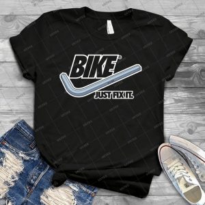 Bike - Just Fix It 62 - Best Unisex Trending Handmade T-shirt Gift Idea For Men T-shirt For Woman