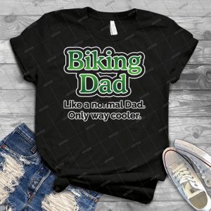Biking Dad 51 - Best Unisex Trending Handmade T-shirt Gift Idea For Men T-shirt For Woman