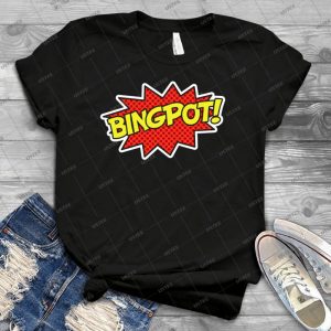 Bingpot  32 - Best Unisex Trending Handmade T-shirt Gift Idea For Men T-shirt For Woman