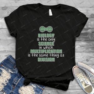 Biology  Multiplication  Division Funny Science 20 - Trending Shirt For Women Vintage Retro Tee For Men Kid's T-Shirt Handmade Shirt