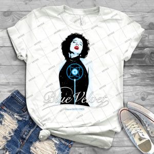 Blue Velvet-Dorothy Vallens - Best Unisex Trending Handmade T-shirt Gift Idea For Men T-shirt For Woman