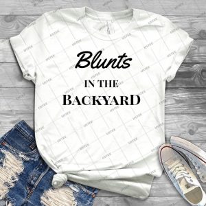 Blunts In The Backyard 46 - Trending Shirt For Women Vintage Retro Tee For Men Kid's T-Shirt Handmade Shirt
