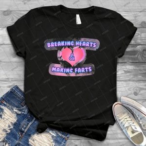 Breaking Hearts-Making Farts - Best Unisex Trending Handmade T-shirt Gift Idea For Men T-shirt For Woman